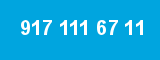 917 111 67 11